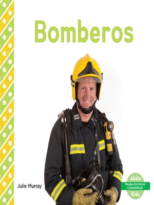 cover image of Bomberos (Firefighters) (Spanish Version)
